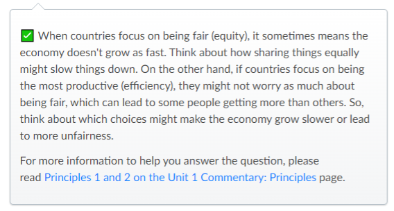 Feedback that explains of trade-offs between equity and efficiency in economic growth.