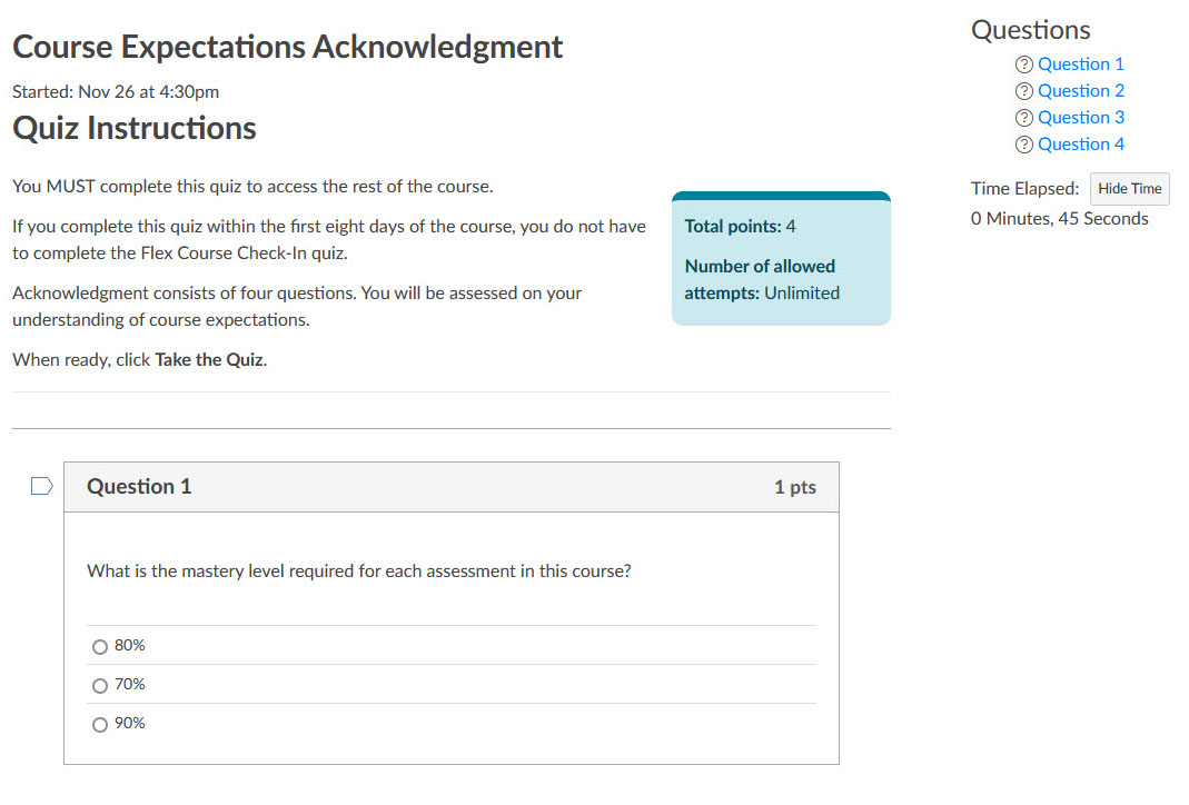 Quiz on course expectations with four questions about mastery level, course duration, and acknowledgment requirements.