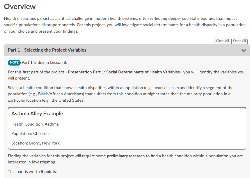 Overview of Part 1: Select project variables, due Lesson 8. Example: asthma in Bronx children. Worth 5 points.