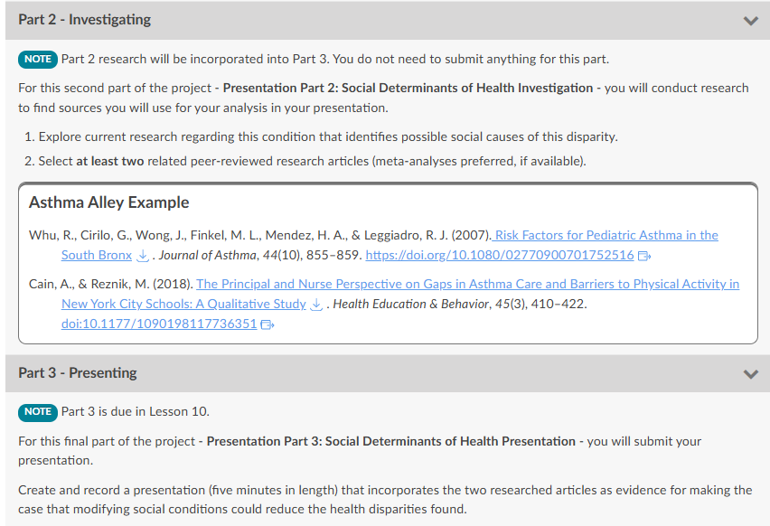 Project Parts 2–3: Investigating with research articles (Lesson 8–9) and presenting findings in Lesson 10.
